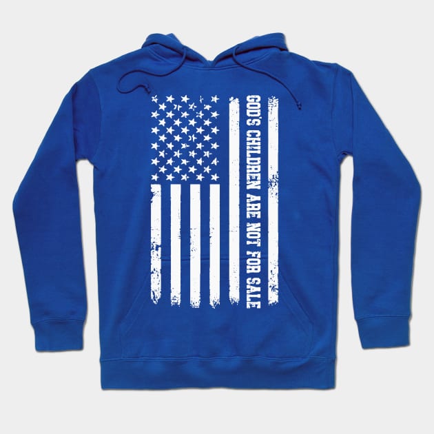 God's Children Are Not For Sale American Flag Hoodie by Etopix